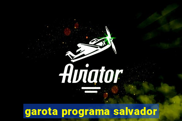 garota programa salvador
